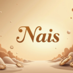 Nais